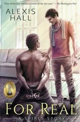For Real by Alexis Hall - Best Gay Romance Novels