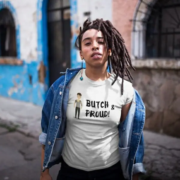 lgbt gifts - Butch & Proud Tee