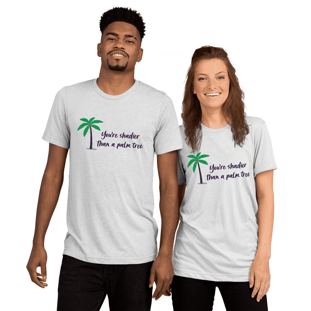 gay pride t shirts | Shadier Than A Palm Tree T-Shirt