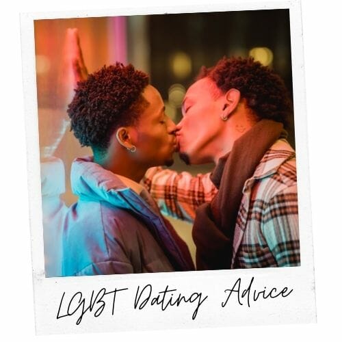 LGBT Dating Advice