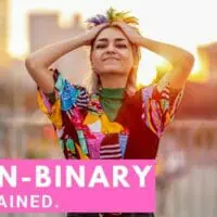 What Does Non-Binary Mean? + Other Non-Binary Information To Help You Be A Better Ally!