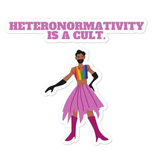 Heteronormativity Is A Cult Bubble-Free Stickers