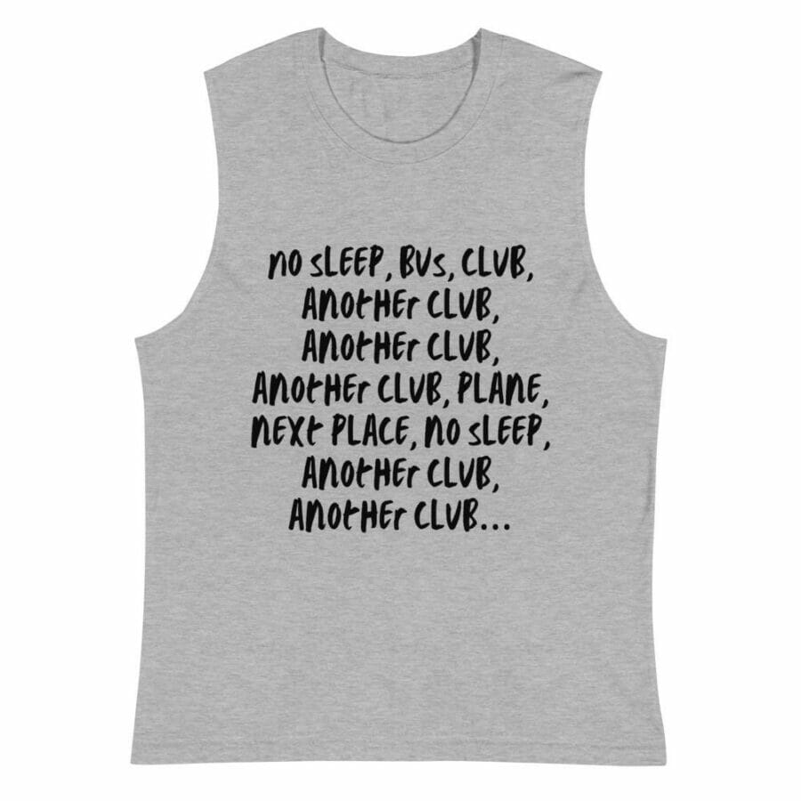 gay tank tops for sale - No Sleep, Bus, Club, Another Club Muscle Shirt