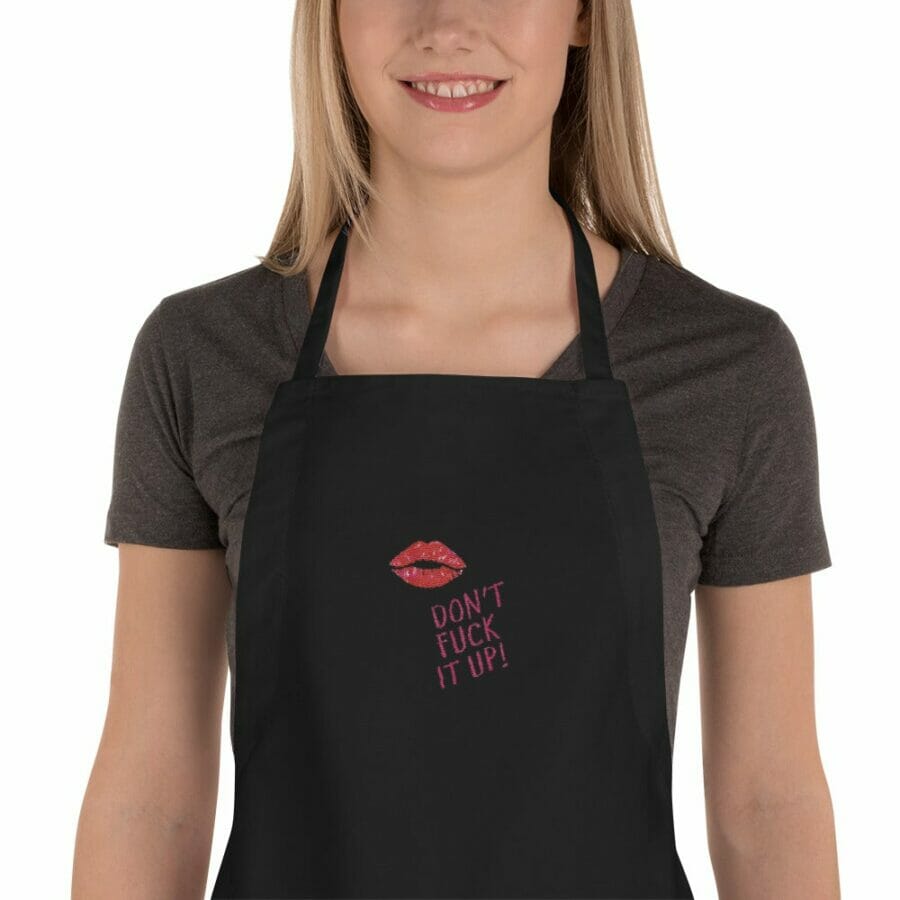 Don't Fuck It Up Embroidered Apron - funny gay aprons * gay cooking aprons * gay pride apron * aprons for gay men