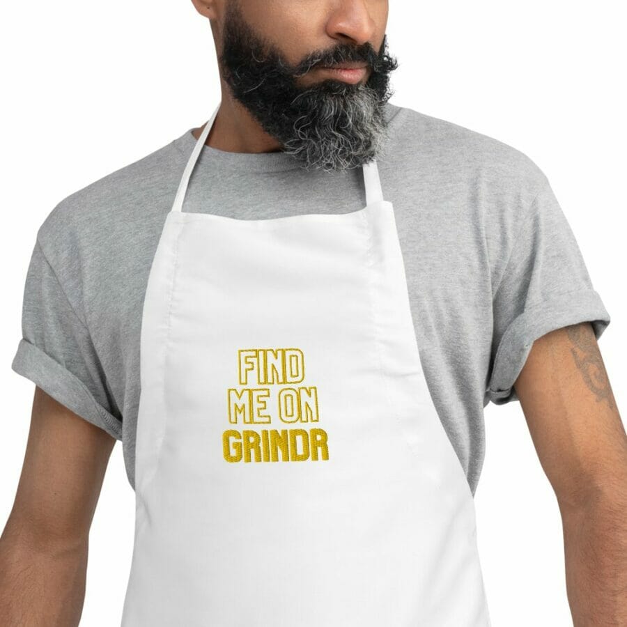 Find Me On Grindr Embroidered Apron - funny gay aprons * gay cooking aprons * gay pride apron * aprons for gay men