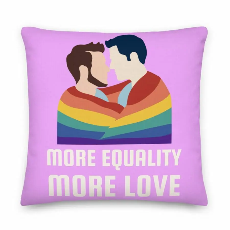 More Equality More Love Premium Pillow - gay pillow - pride pillow - lesbian pillow