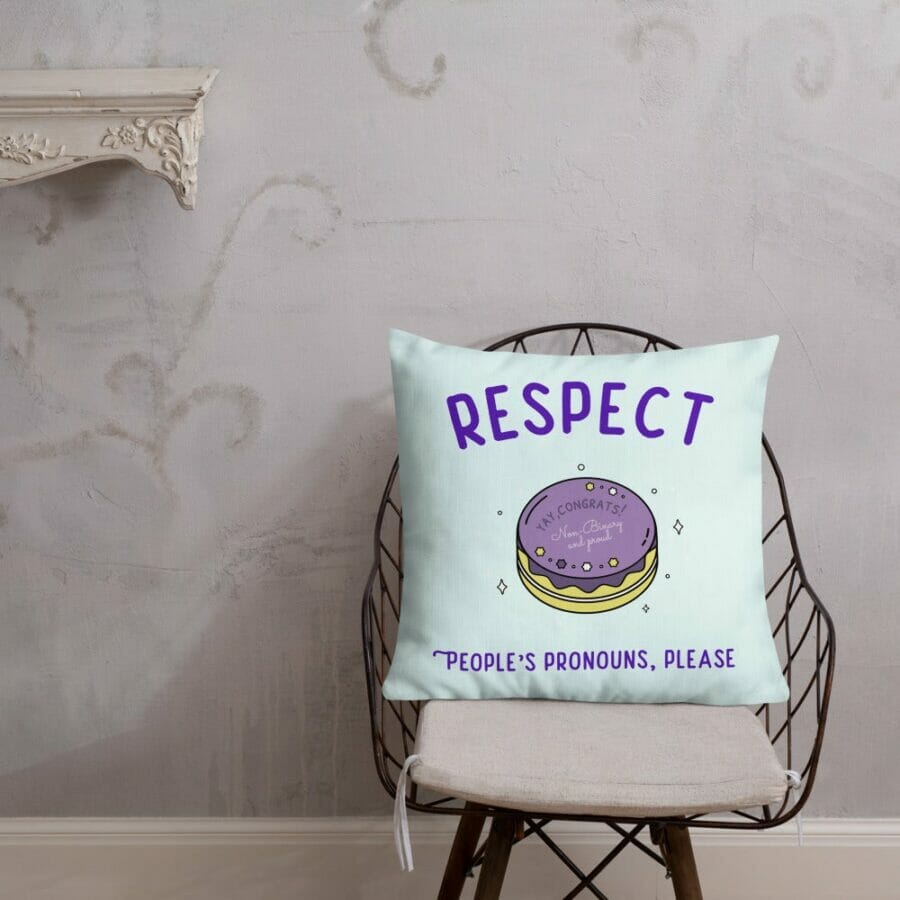 Respect People's Pronouns Please Premium Pillow- gay pillows