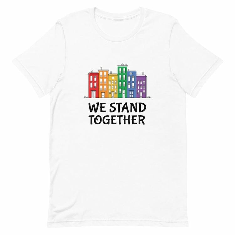We Stand Together T-Shirt - Gay Pride Tshirts