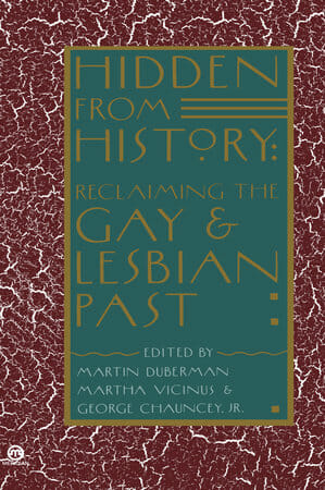 Hidden From History by Martin B Duberman (1990) - best gay history books