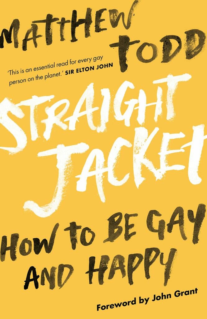 Straight Jacket by Matthew Todd - Best Books for Gay Men