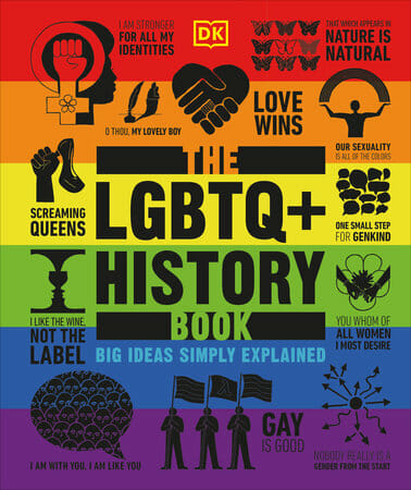 The LGBTQ+ History Book (distributed) by DK (2023) - best lgbt history books