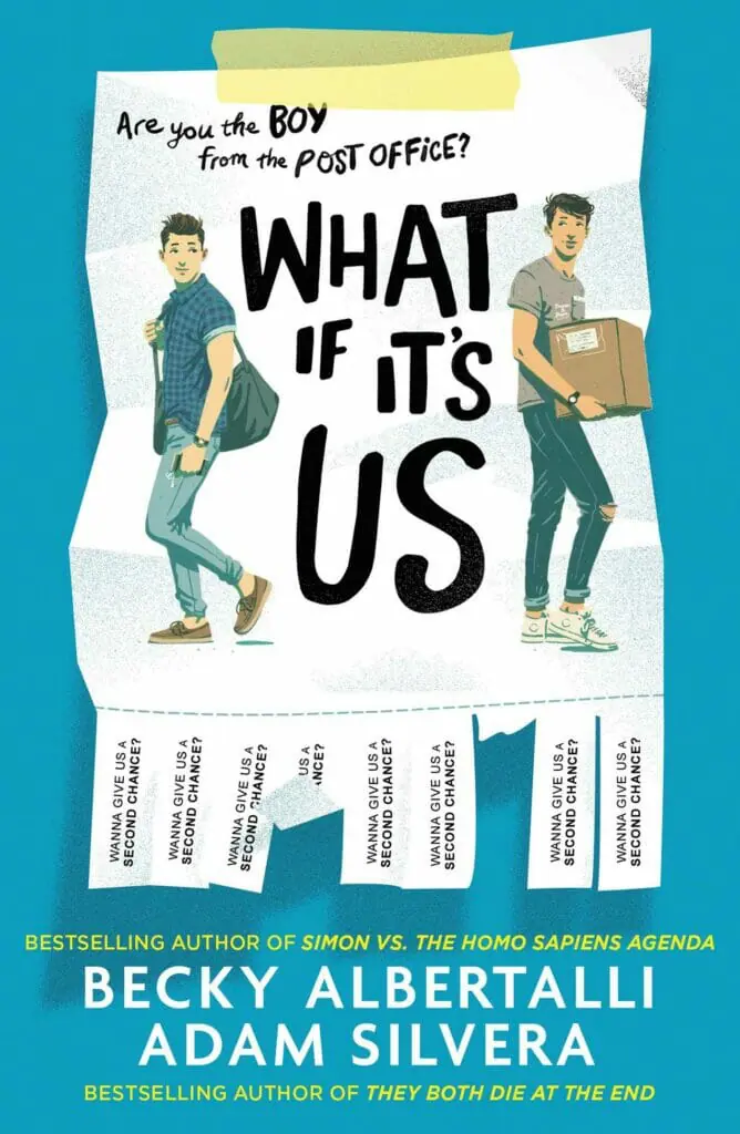 What if It’s Us by Becky Albertalli and Adam Silvera - best gay young adult novel