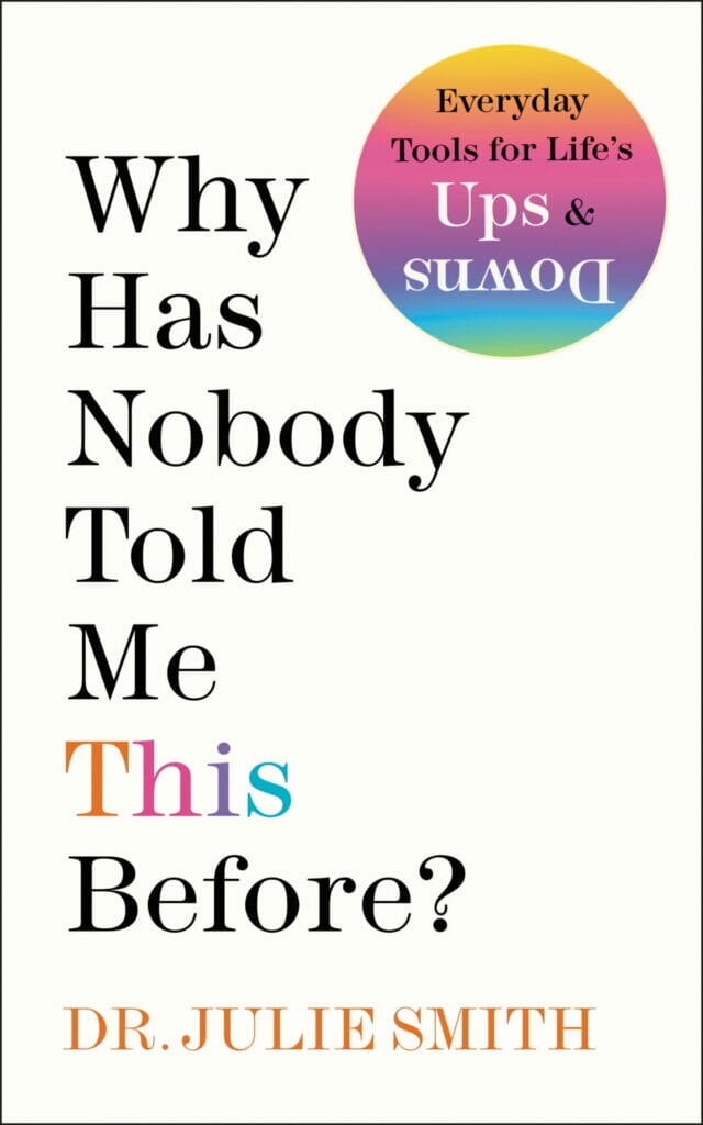 Why Has Nobody Told Me This Before By Julie Smith - Best Books for Gay Men