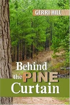 Behind the Pine Curtain by Gerri Hill - Best Lesbian Romance Books