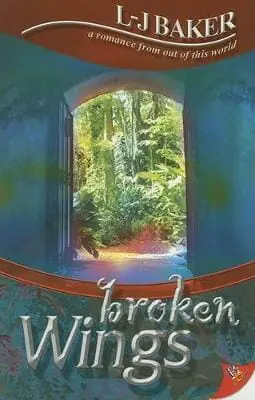Broken Wings by L-J Baker - Best Lesbian Fantasy Books
