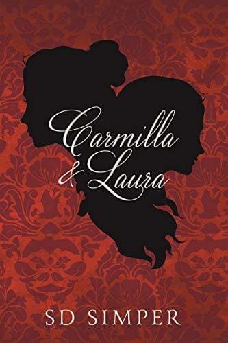 Carmilla and Laura by SD Simper - best Gay Vampire books