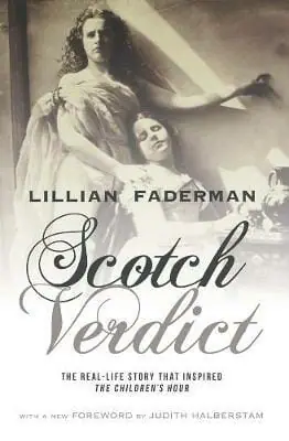 Scotch Verdict by Lillian Faderman - Best Lesbian History Books