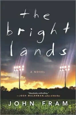 The Bright Lands by John Fram - Best Gay Thrillers