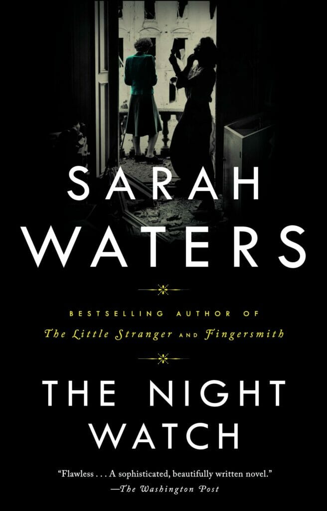 The Night Watch by Sarah Waters - Best Lesbian Fiction Books
