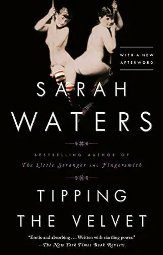 Tipping the Velvet by Sarah Waters - Best Lesbian Romance Books