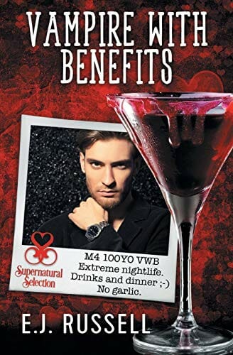 Vampire with Benefits by E.J. Russell's - best Gay Vampire books