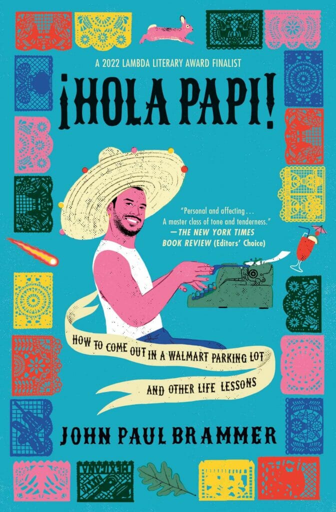 ¡Hola Papi! by John Paul Brammer - Best Gay Self Help Books