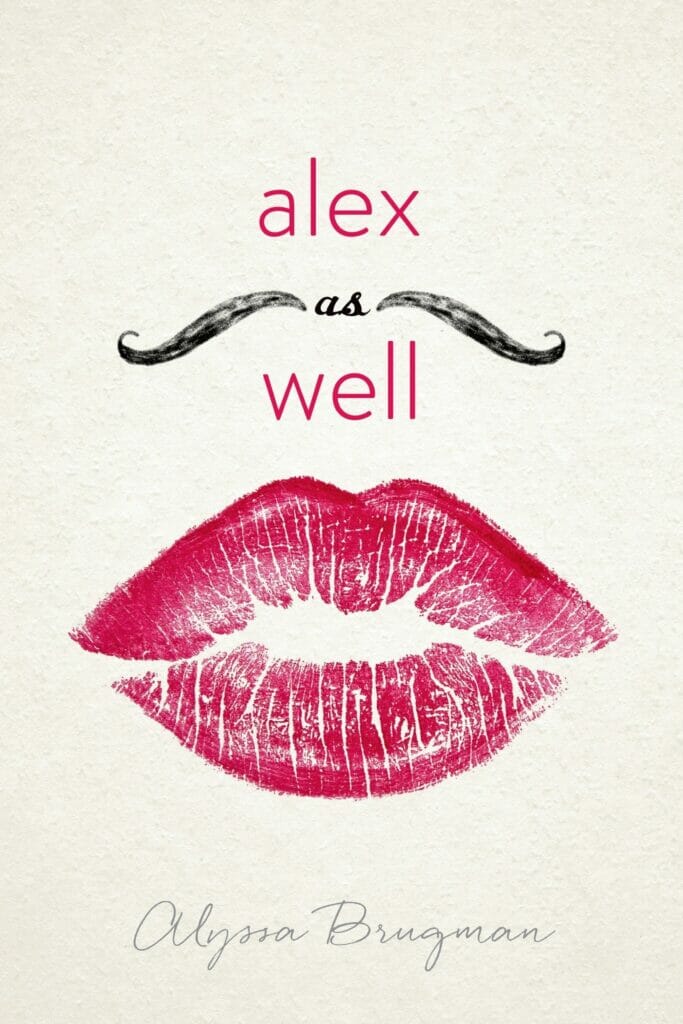 Alex As Well by Alyssa Brugman - Best Books With Intersex Characters
