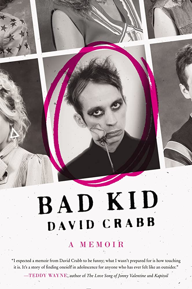 Bad Kid by David Crabb - Best Gay Memoirs