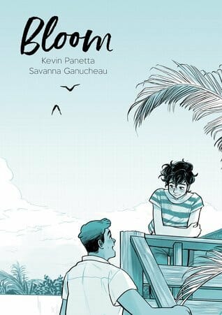 Bloom by Kevin Panetta and Savanna Ganucheau - Best LGBT Graphic Novels
