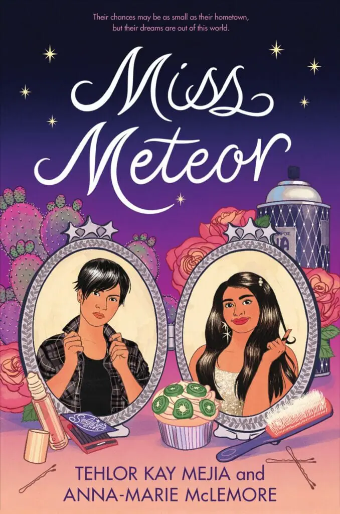 Miss Meteor by Tehlor Kay Mejia and Anna-Marie McLemore - Best Books About Pansexuality
