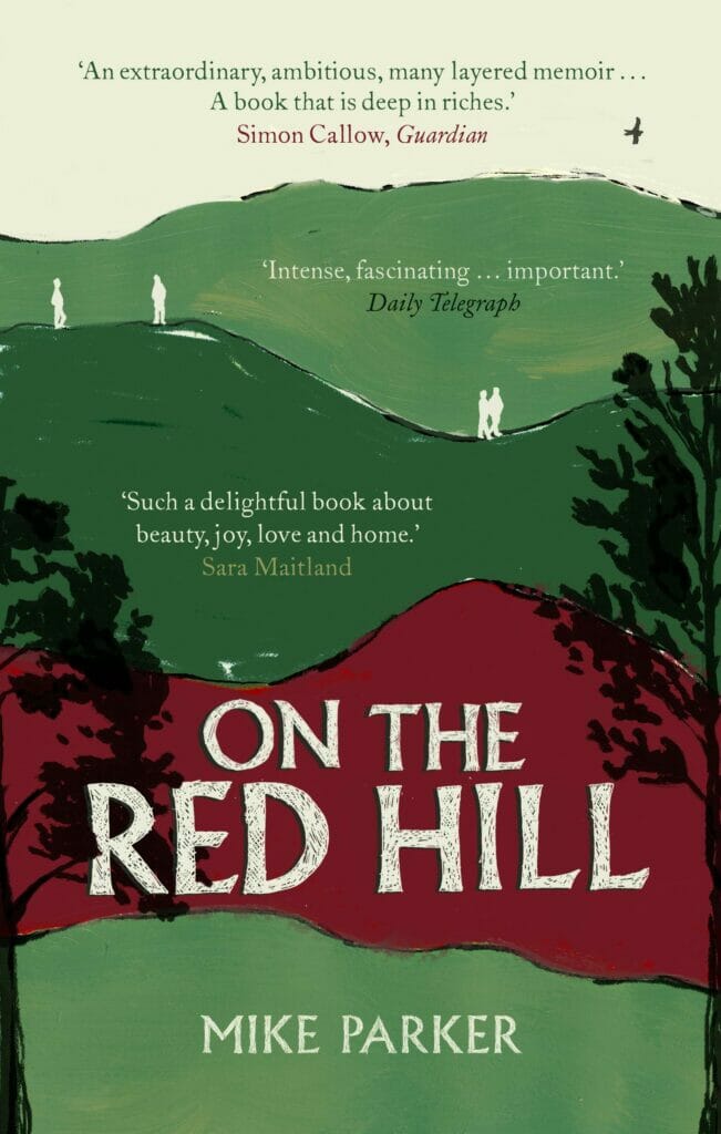 On the Red Hill Where Four Lives Fell Into Place by Mike Parker - Best Gay Autobiographies