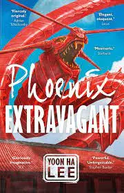 Phoenix Extravagant by Yoon Ha Lee - Best Books With Non-Binary Characters