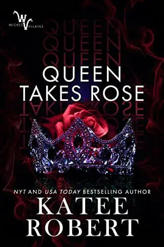 Queen Takes Rose by Katee Robert - Best Lesbian Erotica Books