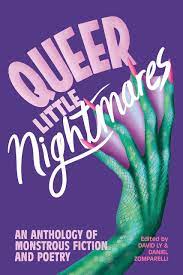 Queer Little Nightmares Compiled by David Ly and Daniel Zomparelli - Best LGBT Horror Books