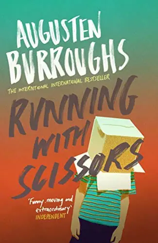 Running with Scissors by Augusten Burroughs - Best Gay Memoirs