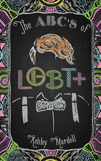 The ABCs of LGBT+ by Ash Hardell - Best Books About Gender Identity