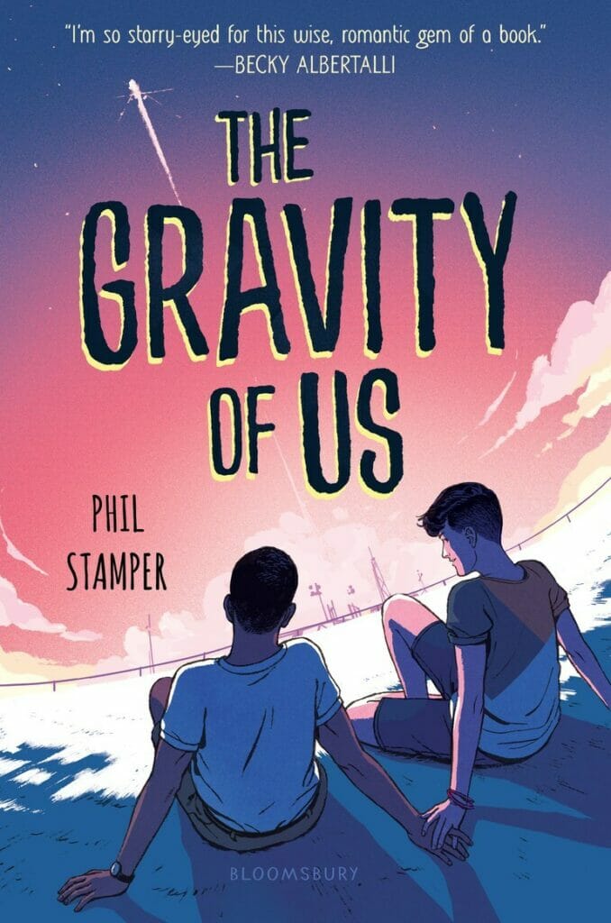 The Gravity of Us by Phil Stamper - Best Books With Gay Main Characters