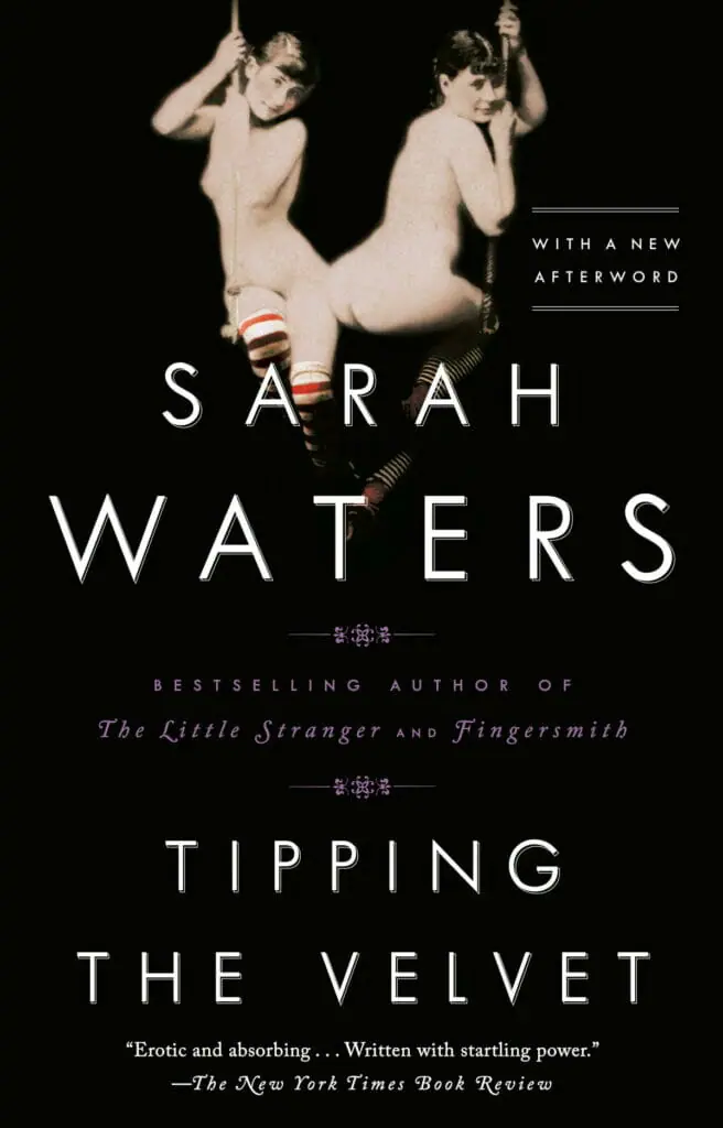 Tipping the Velvet by Sarah Waters - Best LGBT Books to Read