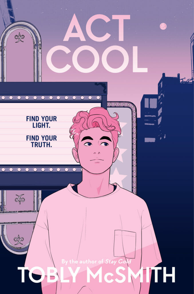 Act Cool by Tobly McSmith - Best LGBT YA Books