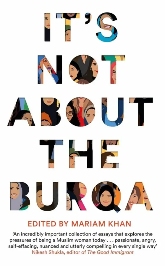 It’s Not About the Burqa by Mariam Khan - Best Gender Equality Books