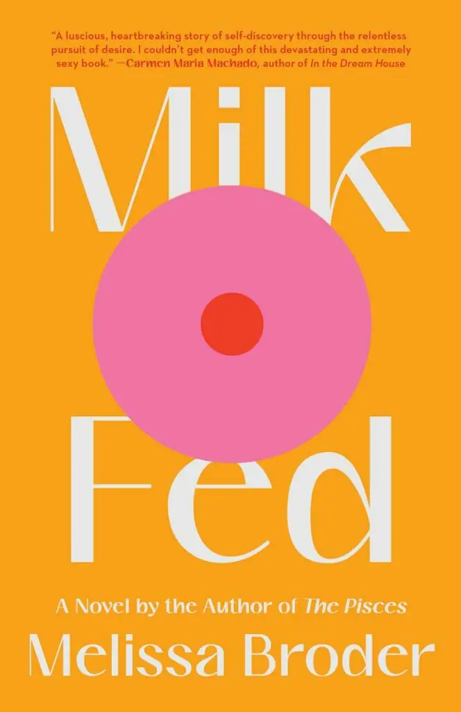 Milk Fed by Melissa Broder - Best Sapphic Romance Books