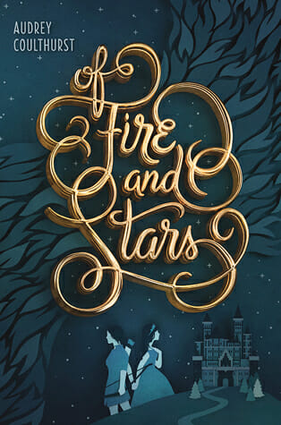 Of Fire and Stars by Audrey Coulthurst - Best Sapphic Fantasy Books