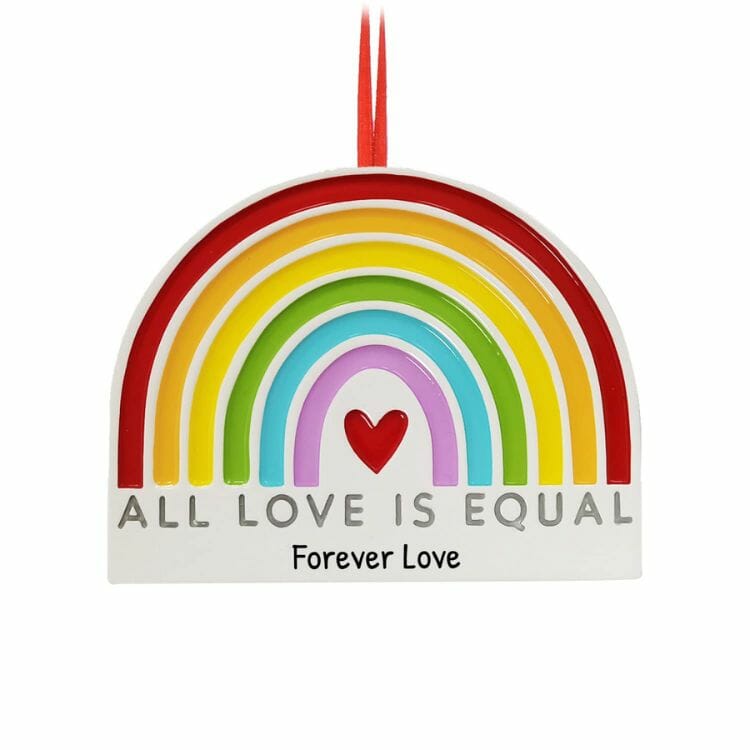 Personalized All Love is Equal Ornament - Best Gay Christmas Ornaments