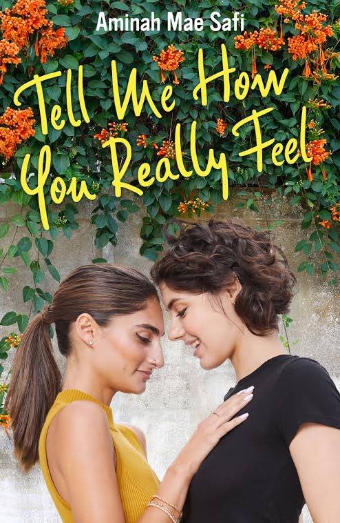 Tell Me How You Really Feel by Aminah Mae Safi - Best Sapphic Romance Books