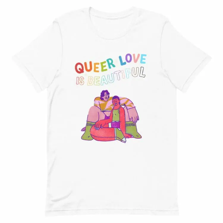 Queer Love Is Beautiful T-Shirt